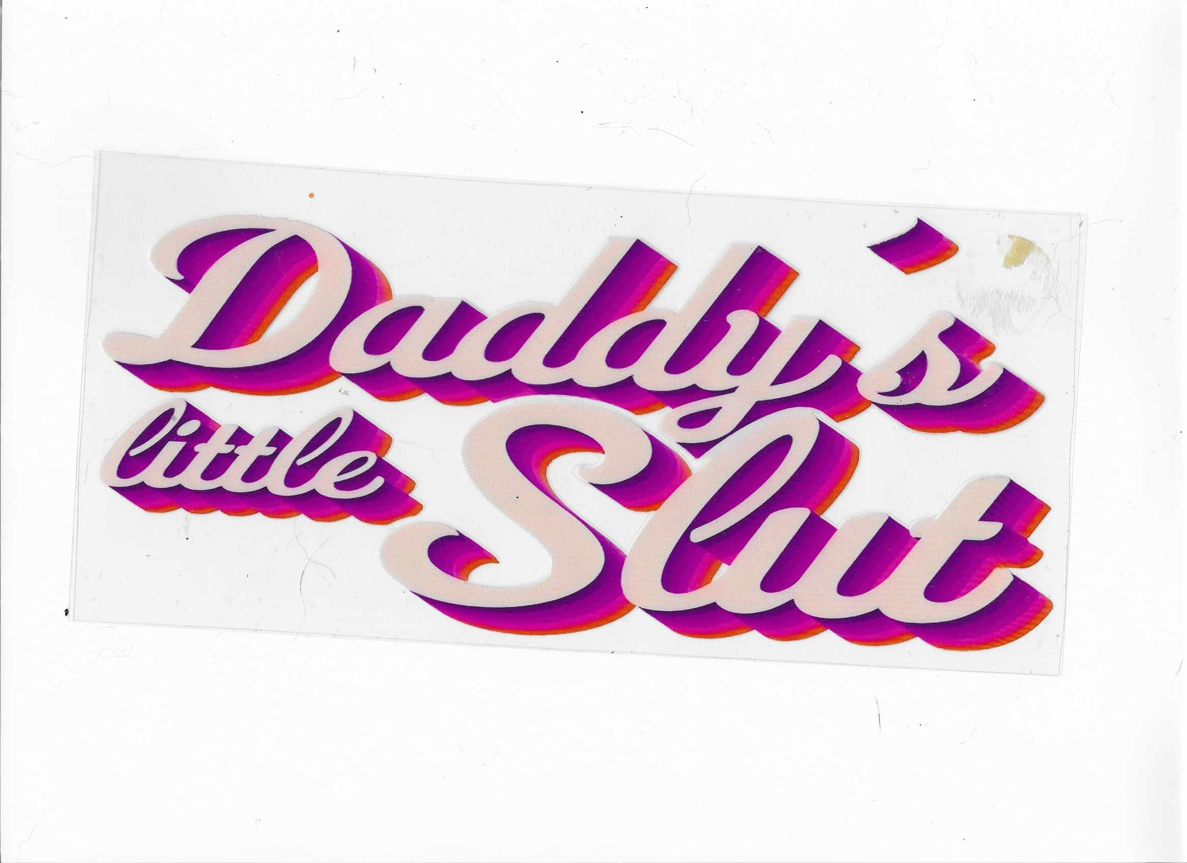 daddy`s little slut
